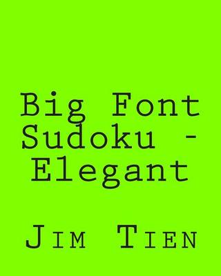 Book cover for Big Font Sudoku - Elegant