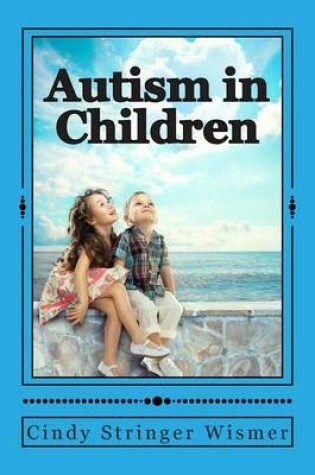 Cover of Autism in Children