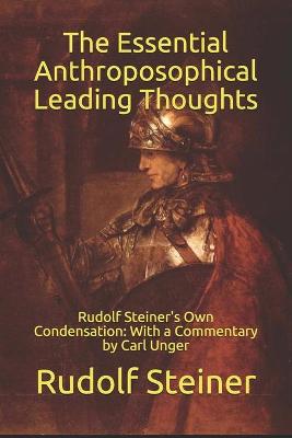 Book cover for The Essential Anthroposophical Leading Thoughts