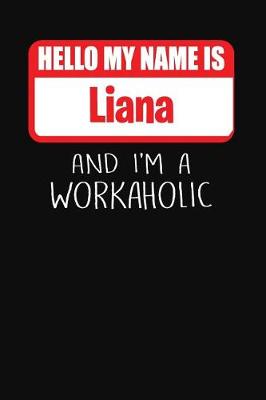 Book cover for Hello My Name Is Liana