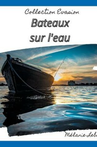 Cover of Bateaux sur l'eau