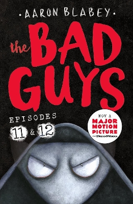 Book cover for The Bad Guys: Episode 11&12