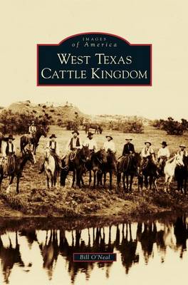 Book cover for West Texas Cattle Kingdom