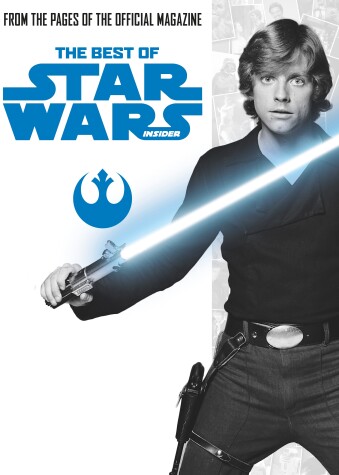 Cover of Star Wars: The Best of Star Wars Insider