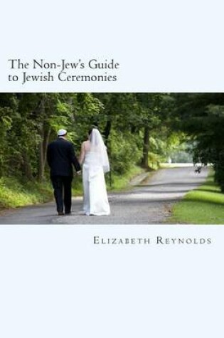 Cover of The Non-Jew's Guide to Jewish Ceremonies