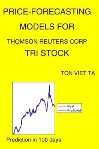 Cover of Price-Forecasting Models for Thomson Reuters Corp TRI Stock