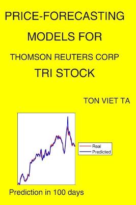 Book cover for Price-Forecasting Models for Thomson Reuters Corp TRI Stock