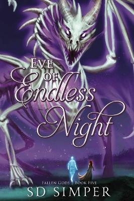 Book cover for Eve of Endless Night