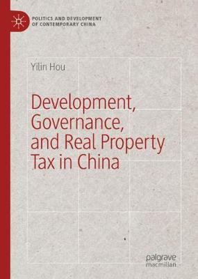 Book cover for Development, Governance, and Real Property Tax in China