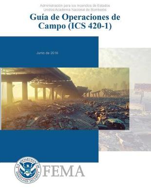 Book cover for Guia de Operaciones de Campo (ICS 420-1)
