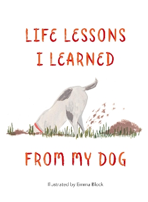 Book cover for Life Lessons I Learned from my Dog