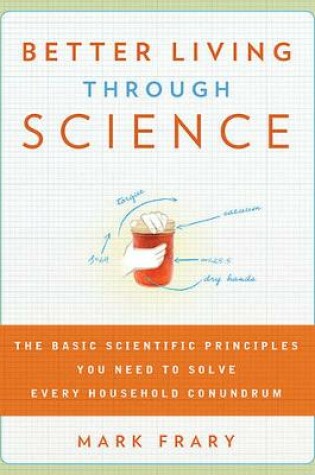 Cover of Better Living Through Science