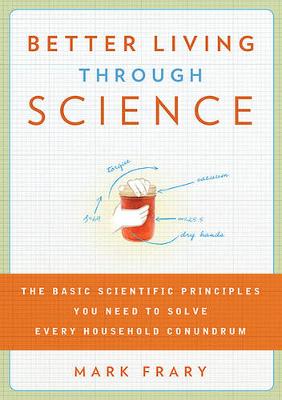 Book cover for Better Living Through Science