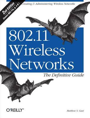 Book cover for 802.11 Wireless Networks: The Definitive Guide