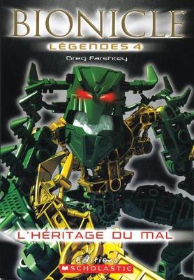 Cover of Bionicle L?gendes: l'H?ritage Du Mal