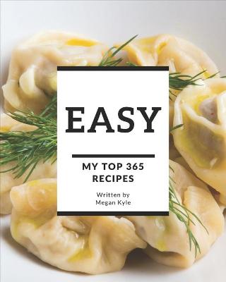 Book cover for My Top 365 Easy Recipes