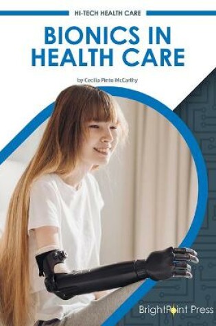 Cover of Bionics in Health Care