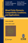 Book cover for Mixed Finite Elements, Compatibility Conditions, and Applications