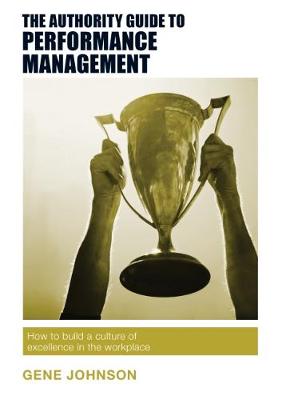 Book cover for The Authority Guide to Performance Management