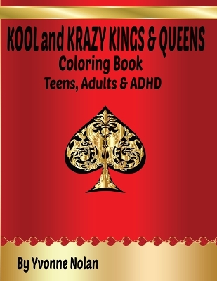 Book cover for KOOL and KRAZY KINGS & QUEENS