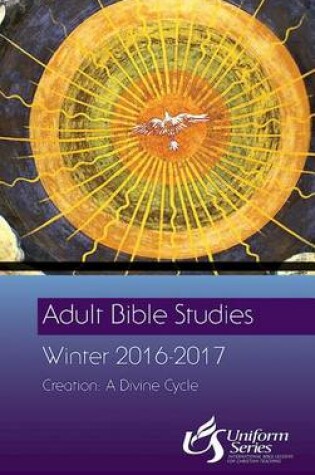 Cover of Adult Bible Studies Winter 2016-2017 Student