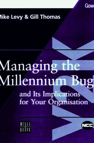 Cover of Managing the Millennium Bug and Its Implications for Your Organization