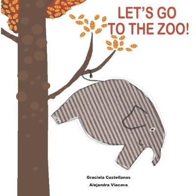 Book cover for Let's go the zoo!