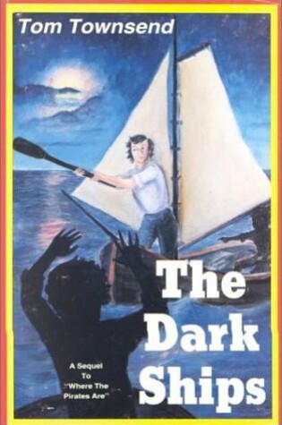 Cover of The Dark Ships