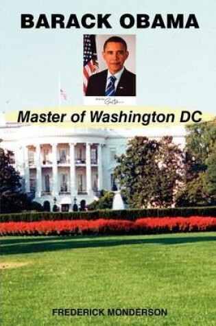 Cover of Barack Obama Master of Washington DC