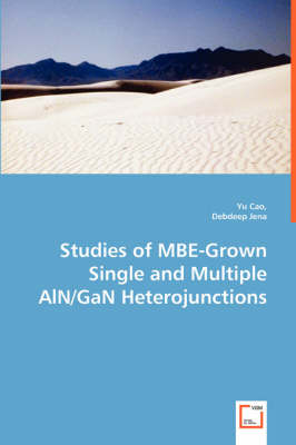 Book cover for Studies of MBE-Grown Single and Multiple ALN/Gan Heterojunctions