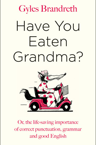 Cover of Have You Eaten Grandma?