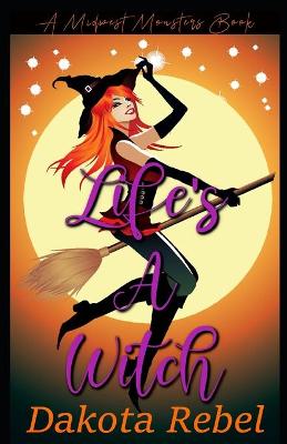 Book cover for Life's A Witch