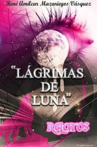 Cover of Lagrimas de Luna