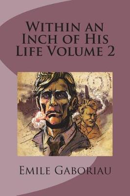 Book cover for Within an Inch of His Life Volume 2