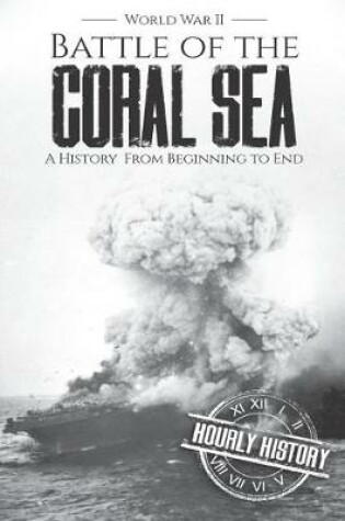 Cover of Battle of the Coral Sea - World War II