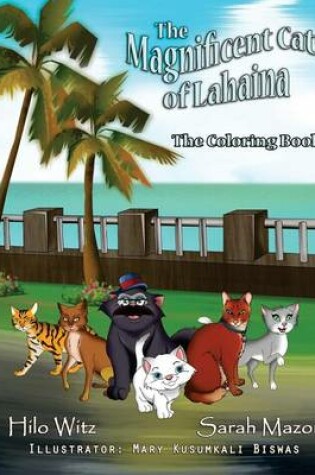 Cover of The Magnificent Cats of Lahaina Coloring Book