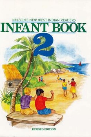 Cover of New West Indian Readers - Infant Workbook 2