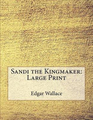 Book cover for Sandi the Kingmaker