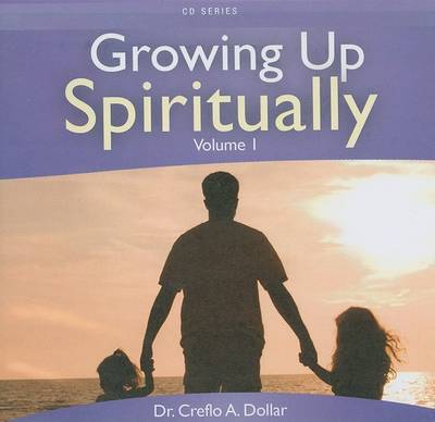 Book cover for Growing Up Spiritually, Volume 1