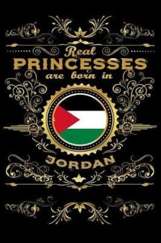 Cover of Real Princesses Are Born in Jordan