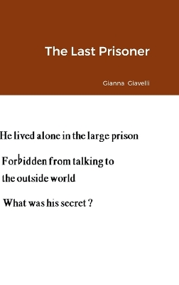 Book cover for The Last Prisoner