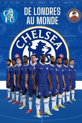 Book cover for Chelsea FC de Londres Au Monde