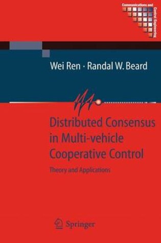 Cover of Distributed Consensus in Multi-vehicle Cooperative Control