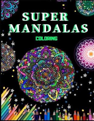 Book cover for Super Mandalas Coloring