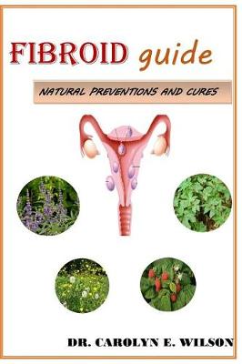 Book cover for Fibroid Guide