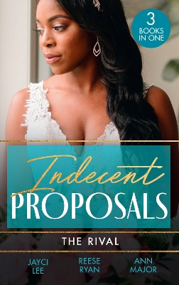 Book cover for Indecent Proposals: The Rival