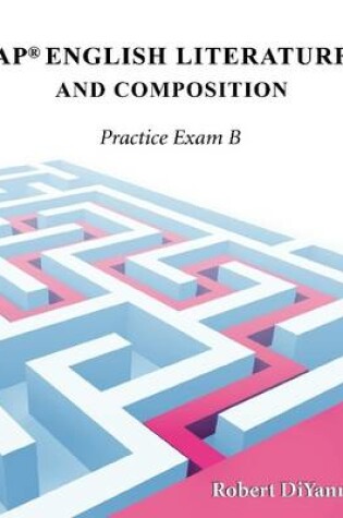 Cover of AP English Literature and Composition: Practice Exam B