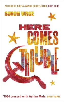 Book cover for Here Comes Trouble