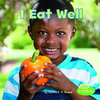 Book cover for I Eat Well (Healthy Me)