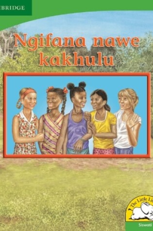 Cover of Ngifana nawe kakhulu (Siswati)